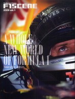 Ｆ１　ｓｃｅｎｅ　２００９ 〈ｖｏｌ．１〉 - Ｔｈｅ　ｍｏｍｅｎｔ　ｏｆ　ｐａｓｓｉｏｎ Ａ　ｗｈｏｌｅ　ｎｅｗ　ｗｏｒｌｄ