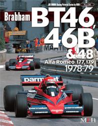 ブラバムＢＴ４６，４６Ｂ＆４８アルファ・ロメオ１７７，１７９ - １９７８－７９ ジョー・ホンダ写真集ｂｙヒロ