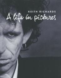 Ａ　ＬＩＦＥ　ＩＮ　ＰＩＣＴＵＲＥＳ - キース・リチャーズ写真集 ＳＰＡＣＥ　ＳＨＯＷＥＲ　ＢＯＯＫｓ