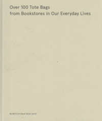 Ｏｖｅｒ　１００　Ｔｏｔｅ　Ｂａｇｓ　ｆｒｏｍ　Ｂｏｏｋｓｔｏｒｅｓ　ｉｎ　Ｏｕ ＩＮ／ＳＥＣＴＳ　Ａｒｔ　Ｂｏｏｋ　Ｓｅｒｉｅｓ