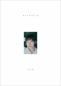 ＴＥＮ　ＴＨＥ　１ｓｔ　ＰＨＯＴＯ　ＢＯＯＫ　ｅｓｓｅｎｔｉａ
