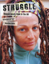 ＳＴＲＵＧＧＬＥ - Ｒｅｇｇａｅ　ｍｅｅｔｓ　Ｐｕｎｋ　ｉｎ　ｔｈｅ