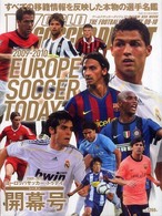 ヨーロッパサッカー・トゥデイ 〈２００９－２０１０　シーズン開〉 ＮＳＫ　ｍｏｏｋ