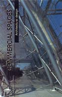 Ｃｏｍｍｅｒｃｉａｌ　ｓｐａｃｅｓ Ａｒｃｈｉｔｅｃｔｕｒａｌ　ｄｅｓｉｇｎ