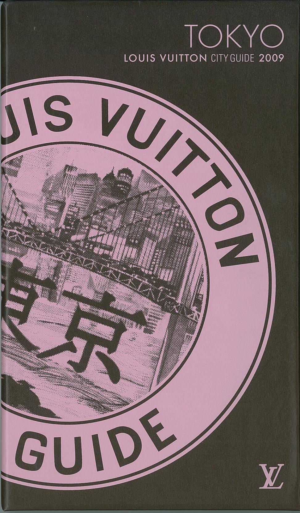 LOUIS VUITTON CITY GUIDE 2009－TOKYO - 紀伊國屋書店ウェブストア